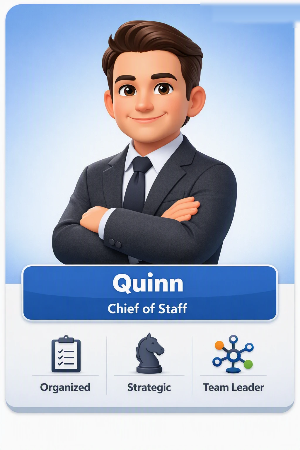 Quinn, Chief of Staff